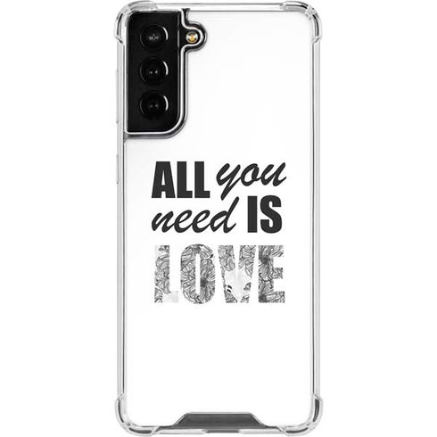 All You Need Is Love BW Galaxy S21 FE Clear Case